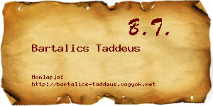 Bartalics Taddeus névjegykártya